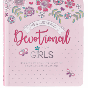 THE ILLUSTRATED DEVOTIONAL FOR GIRLS